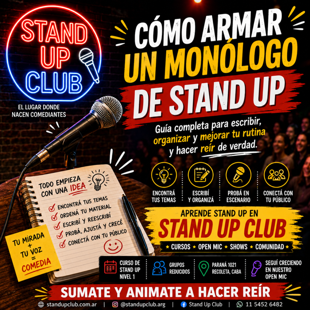 Cómo armar un monólogo de Stand Up