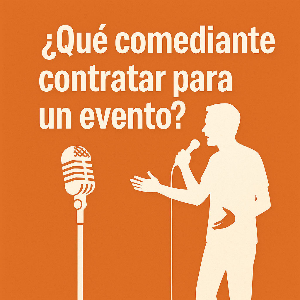 que comediante contratar para un evento