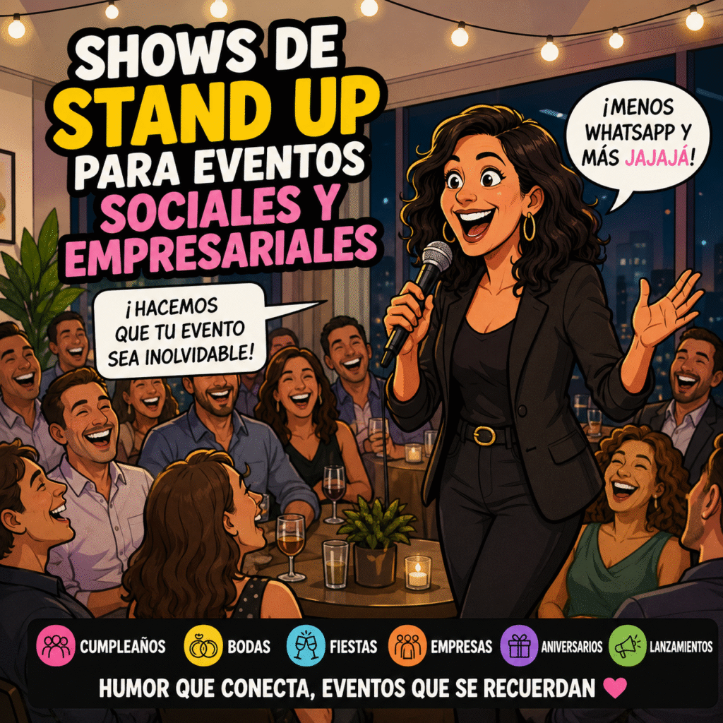 una comediante para eventos sociales